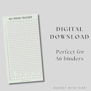 Könnte beinhalten: Ein druckbarer No-Spend-Tracker für einen A6-Ordner. Der Tracker verfügt über ein Raster mit Kreisen für jeden Tag des Jahres, mit Spalten für jeden Monat. Der Text "NO SPEND TRACKER" befindet sich oben auf der Seite.