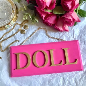 Pink and Gold DOLL Sign, One Word Wooden Sign, Vibrant Wall Hanging, Pink Home Decor, Pink  and Gold AccessorIes, Girly Gifts