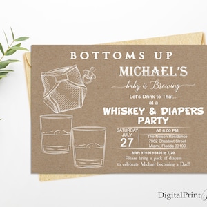 Bottoms Up Whiskey and Diaper Party Invitation for a Man Shower, Whiskey and Diaper Party Invite, PERSONALIZED, Digital file, MS37