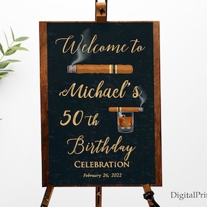 Whiskey and Cigar Welcome Sign, Birthday Sign, Whiskey and Cigar Welcome Sign, PERSONALIZED, Digital file#90