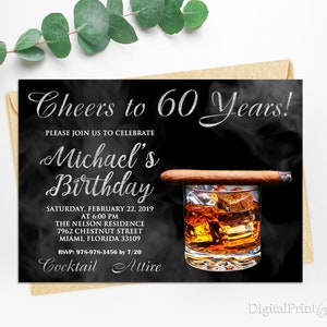 60th Birthday Invitations, Men Birthday Party, Whiskey and Cigar Invite, Cheers To 60 Years Invitation, PERSONALIZED, Digital file, M124