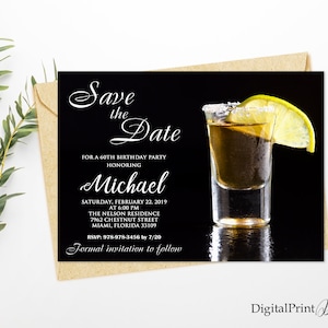 Save The Date, 60th Birthday Invitations Save The Date, Tequila and Lemon, Any Age Save The Date, PERSONALIZED, Digital file, M114