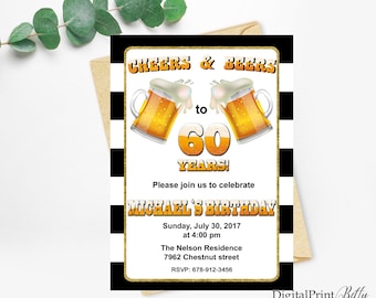 Cheers & Beers To 60th Years, 60th Birthday Beer Themed Invitations, Men Birthday Party, Beer Party, PERSONALIZED, Digital file, M85