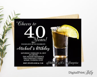 May include: Black and white birthday invitation with a shot glass of tequila and a lime wedge. The invitation reads "Cheers to 40 Years!" and includes the text "Please join us to celebrate Michael's birthday" and details for the event. The text "Shhhhh It's a Surprise" is at the bottom of the invitation.