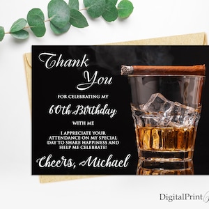 Thank You Card, Whiskey and Cigar Thanks Card, Adult 60th Birthday Party Invitation, Cheers To 60 Years, PERSONALIZED, Digital file, M103