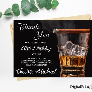 Thank You Card, Whiskey and Cigar Thanks Card, Adult 60th Birthday Party Invitation, Cheers To 60 Years, PERSONALIZED, Digital file, M103