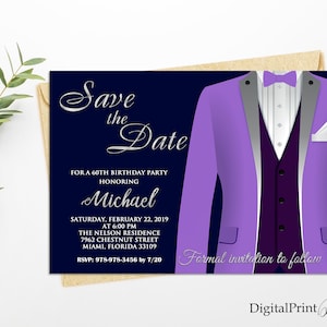 May include: Save the Date invitation for a 60th birthday party honoring Michael. The invitation features a purple tuxedo with a bow tie and a white pocket square. The party is on Saturday, February 22, 2019 at 6:00 PM at The Nelson Residence, 7962 Chestnut Street, Miami, Florida 33109. RSVP by 7/20 to 978-975-3456.