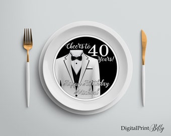 Charger Plate Insert, The Tuxedo Birthday Charger Plate Insert, Men Birthday Party, Cheers To 40 Years, PERSONALIZED, Digital file, M240