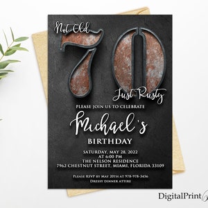 Not Old Just Rusty, 70th Birthday Invitations For Him, Men Birthday Party, For Him Boys Men Invitation, PERSONALIZED, Digital file, M227