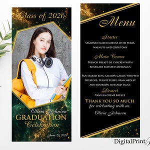 May include: A graduation celebration invitation and menu card set. The invitation features a photo of a woman, the text "Class of 2026", and "Olivia Johnson Graduation Celebration". The menu card lists a three-course meal.