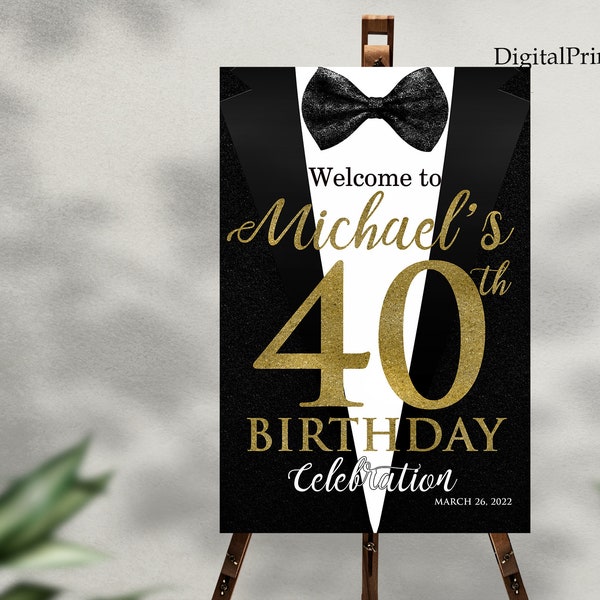 40th Birthday Welcome Sign, Welcome Sign, Birthday Sign, Gold and Black Birthday Party Welcome Sign, PERSONALIZED, Digital file#246