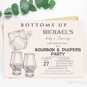 Bottoms Up Bourbon and Diaper Party Invitation for a Man Shower, Whiskey and Diaper Party Invite, PERSONALIZED, Digital file, MS38