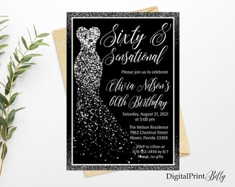 Sixty and Sensational Invitation, Silver Glitter 60th Woman Birthday Invitation, Any Age Birthday Invite, PERSONALIZED, Digital file, W241