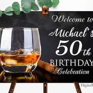 Whiskey and Cigar Welcome Sign, Welcome Sign, Birthday Sign, Whiskey and Cigar Birthday Party Welcome Sign, PERSONALIZED, Digital file#118