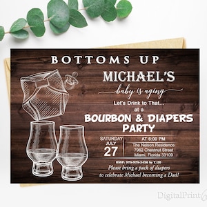 Bottoms Up Bourbon and Diaper Party Invitation for a Man Shower, Whiskey and Diaper Party Invite, PERSONALIZED, Digital file, MS38