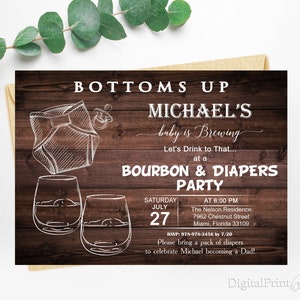 Bottoms Up Bourbon and Diaper Party Invitation for a Man Shower, Whiskey and Diaper Party Invite, PERSONALIZED, Digital file, MS38
