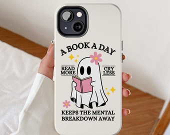 Booktrovert phone case, A book a day keeps the mental breakdown away quote, Ghost bookish iPhone cases, Halloween book google pixel gifts