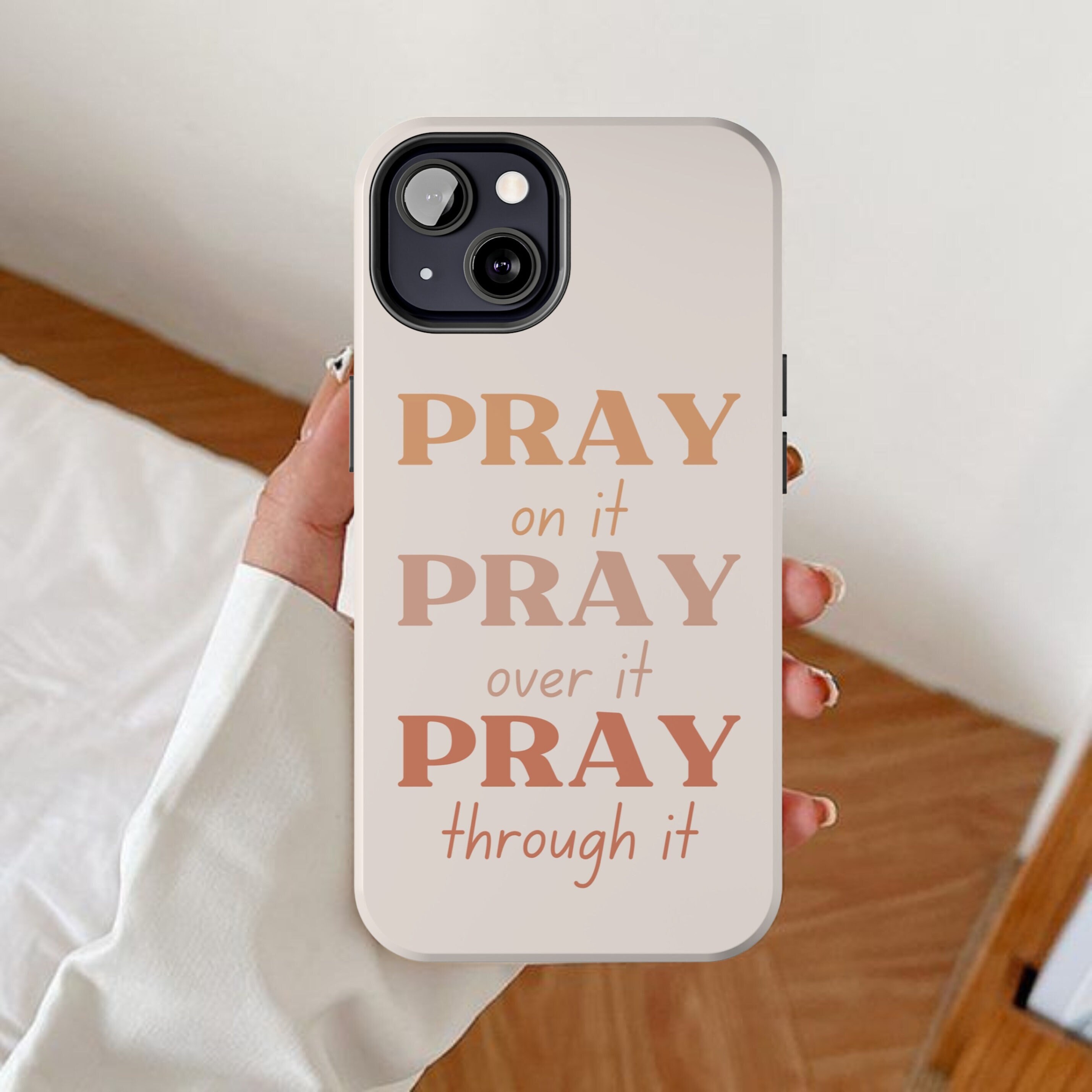Christianity Phone Case, Pray on It Pray Over It Pray Through It, Best ...
