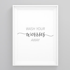 Wash your Worries Away 2, Toilette Kunstdruck, gerahmter Toilettendruck, Badezimmerdekoration, Haus gerahmt, Skandi Kunst, minimalistischer Druck