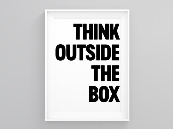 Wall Art Print, Think outside the box