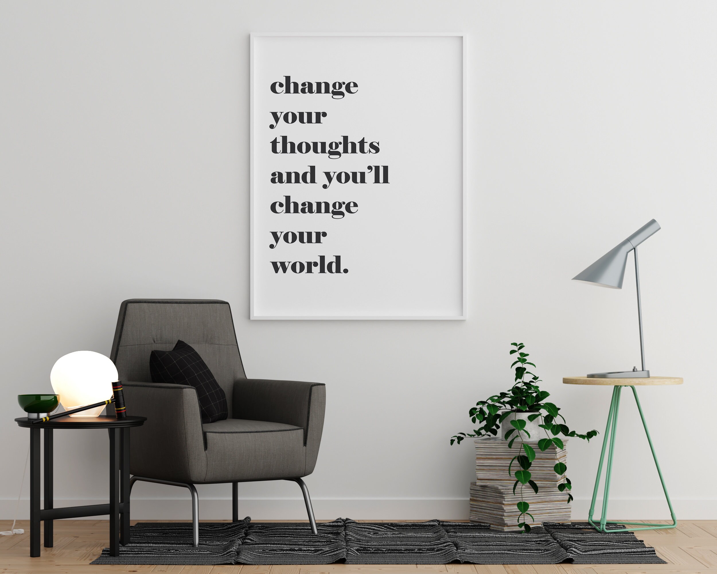 Change Your Thoughts and Youll Change Your World Minimal - Etsy