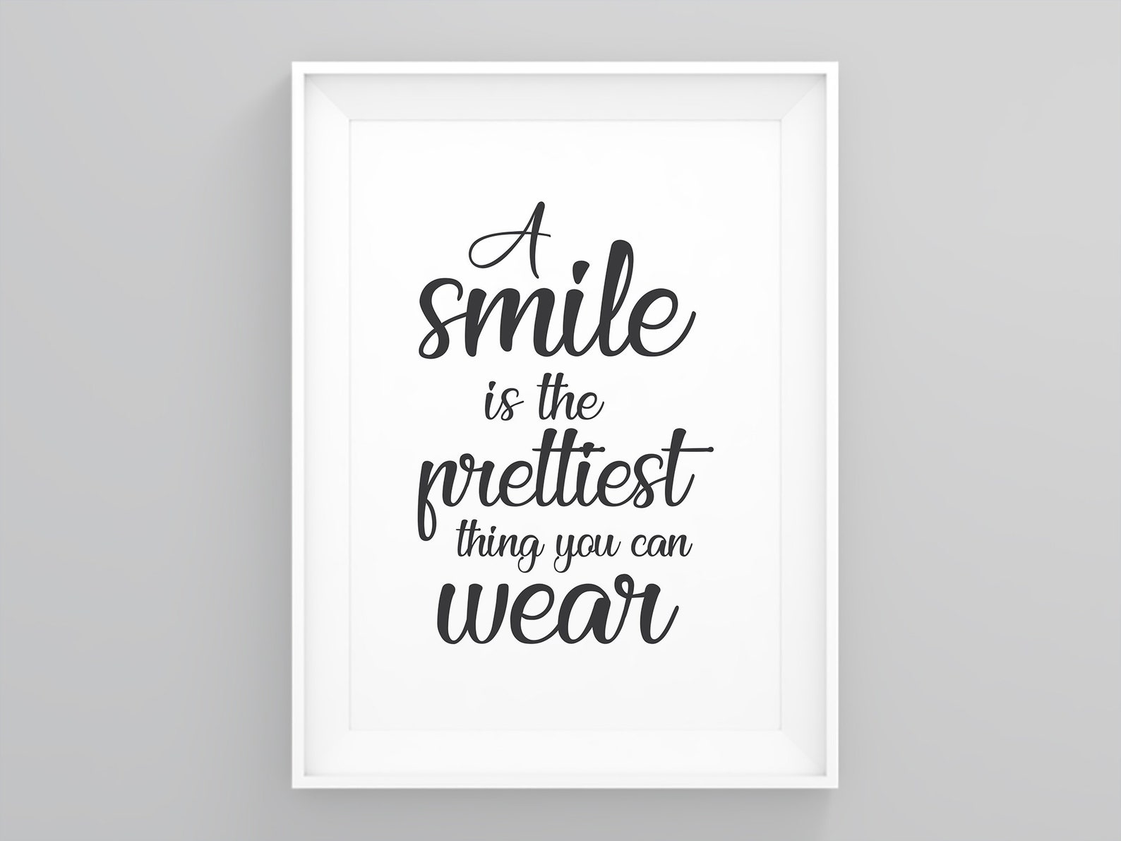 A Smile is the Prettiest Thing You Can Wear Modern Wall Art Etsy