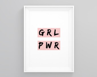 Grl Pwr, Women Power, Girl Power Art Print, Strong Women Print, Girly Print, Modern Art Print, New Home Decor, Scandi Print, New Home Print
