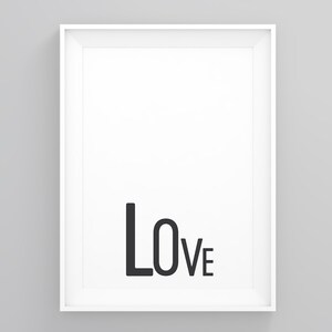 Love, Modern Love Print, Love Quote Prints, Love Art Print, Love Type Home Decor, Framed Prints, Kids Room Decor, Scandinavian Art, Wall Art