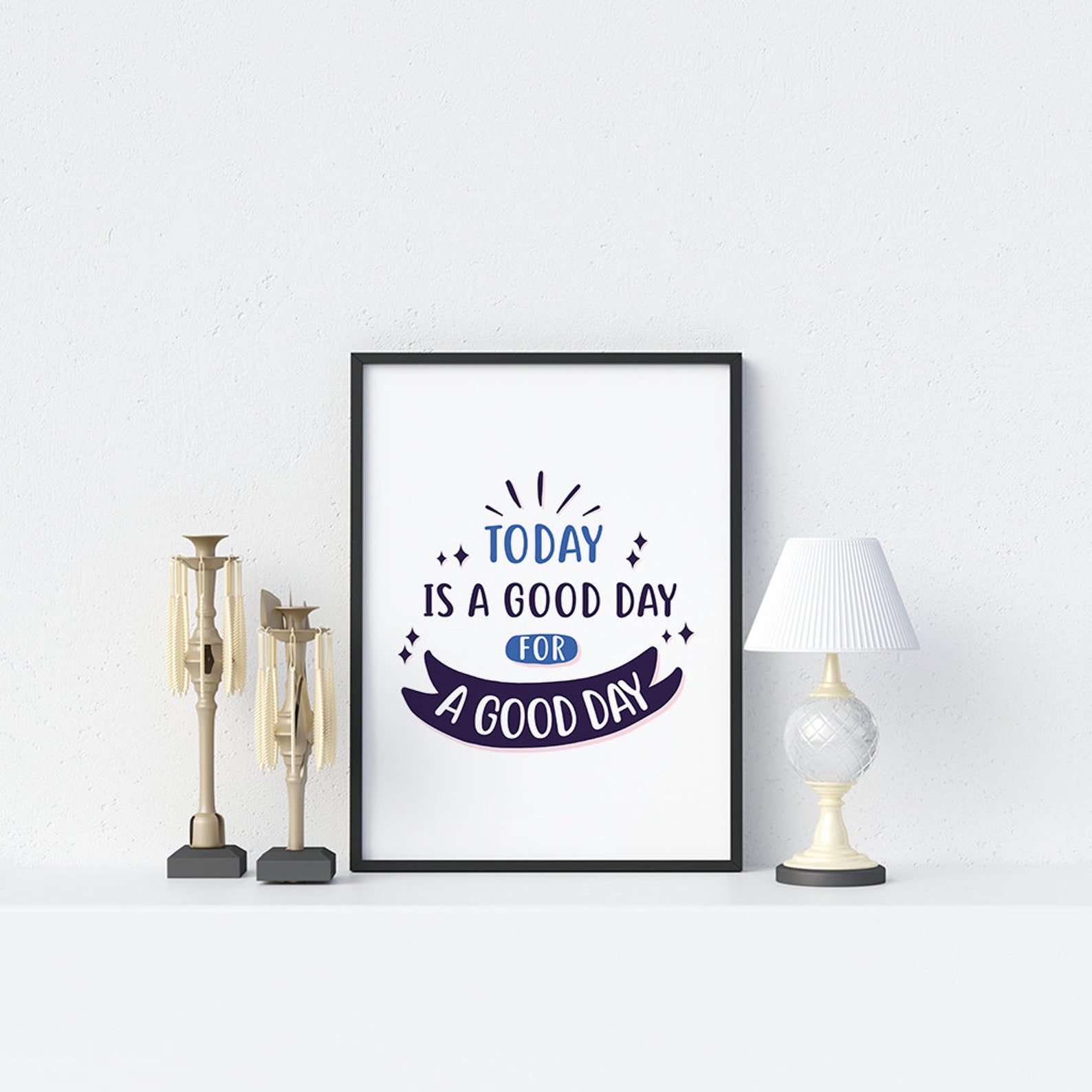 Today is a Good Day for a Good Day Gifts for Boyfriend Quote Etsy