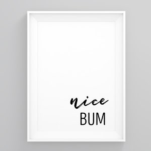 Nice Bum, Framed Bathroom Art, Bathroom Wall Art, Funny Toilet Print, Scandinavian Art, New Home Print, Modern Wall Art