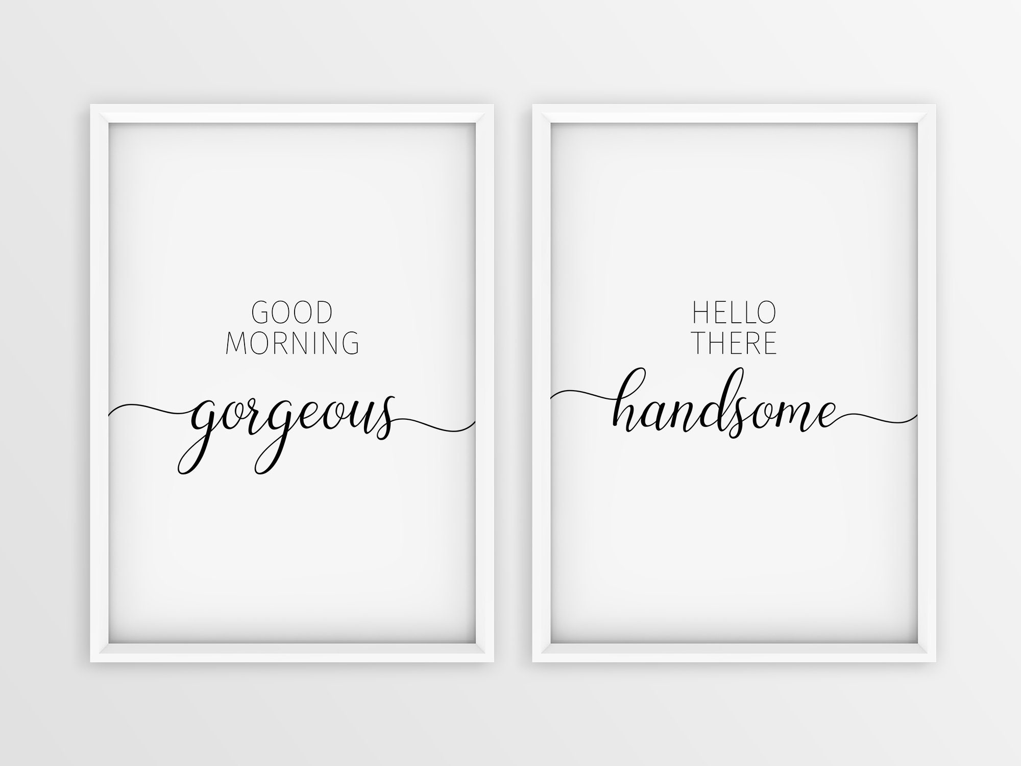good-morning-gorgeous-hello-there-handsome-set-of-2-bedroom-prints-set-of-2-framed-art-graphic-print-new-home-decor-etsy