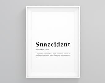 Snaccident, Dictionary Art Print, Scandi Print, Home Print, Framed Wall Print, Wall Art Print, Home Artwork Prints, Home Wall Decor, Poster