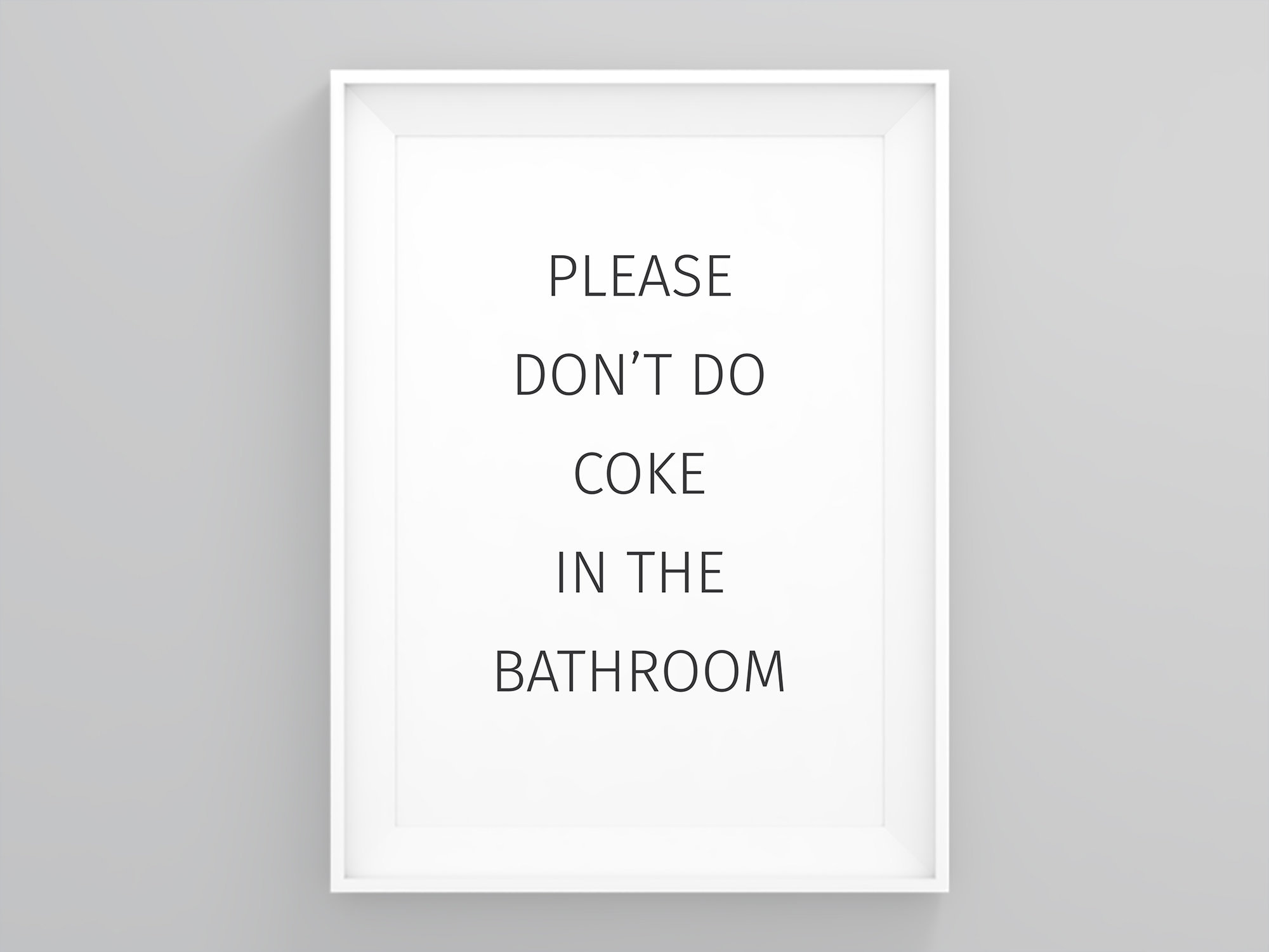 Please Dont Do Coke In The Bathroom Bathroom Pictures Etsy