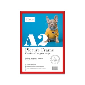 May include: A red picture frame with a white border, featuring a dog in a yellow shirt. The frame is labelled "A2 Picture Frame" and "Classic and elegant range". The frame is designed to hold photos, prints, and posters up to 420mm by 594mm.