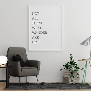 Not All Who Wander Are Lost Travel Quote Print Journey - Etsy