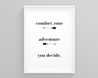 Comfort Zone Adventure You Decide, Traveller Wall Art, Travel Gift, TRAVEL POSTER, Motivational Quote, Motivational Gift, Home Print