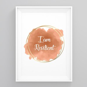 I am Resilient, Modern Print, Modern Art Print, Poster, Geschenke für Freund, Motivation Wandkunst, Geschenke für Mädchen, Positives Zitat Print