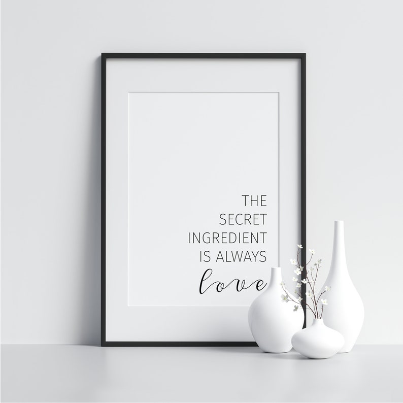 The Secret Ingredient is Always Love., Kitchen Posters, Cooking ...