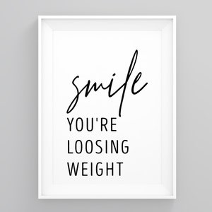Smile You Are Loosing Weight, Funny Bathroom Art, Bathroom Pictures, Framed Bathroom Art, Wall Art Quotes, Wall Art Decor,