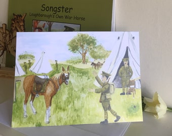 Songster and Bert Reunited, Greetings Cards, Songster Loughborough's Own War Horse