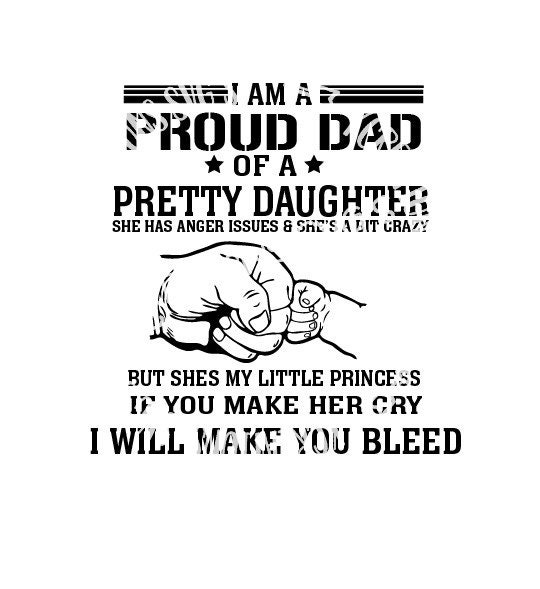Download Proud Dad of a Pretty Daughter SVG, JPEG, PNG Download ...