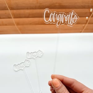 Congrats Stir Sticks | Clear Acrylic | Engraved | Swizzle Stick | Graduation Decor | Party Decor