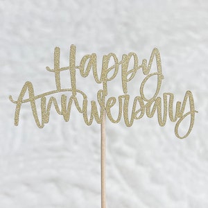 Happy Anniversary Cupcake Toppers | Glitter | Gold | Silver | Rose Gold | Hand Lettered | Party Decor