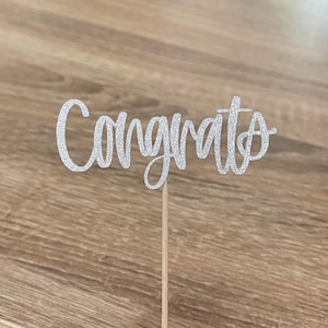 Congrats Cupcake Toppers | Personalize | Glitter | Gold | Silver | Hand Lettered | Party Decor | Celebrate