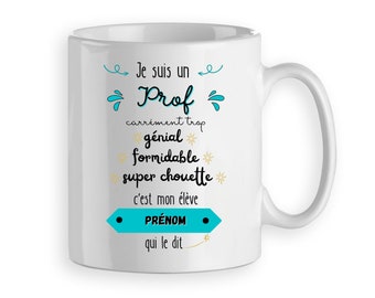 Mug Tasse cadeau pour prof génial formidable - cadeau pour prof femme ou homme personnalisé prénom