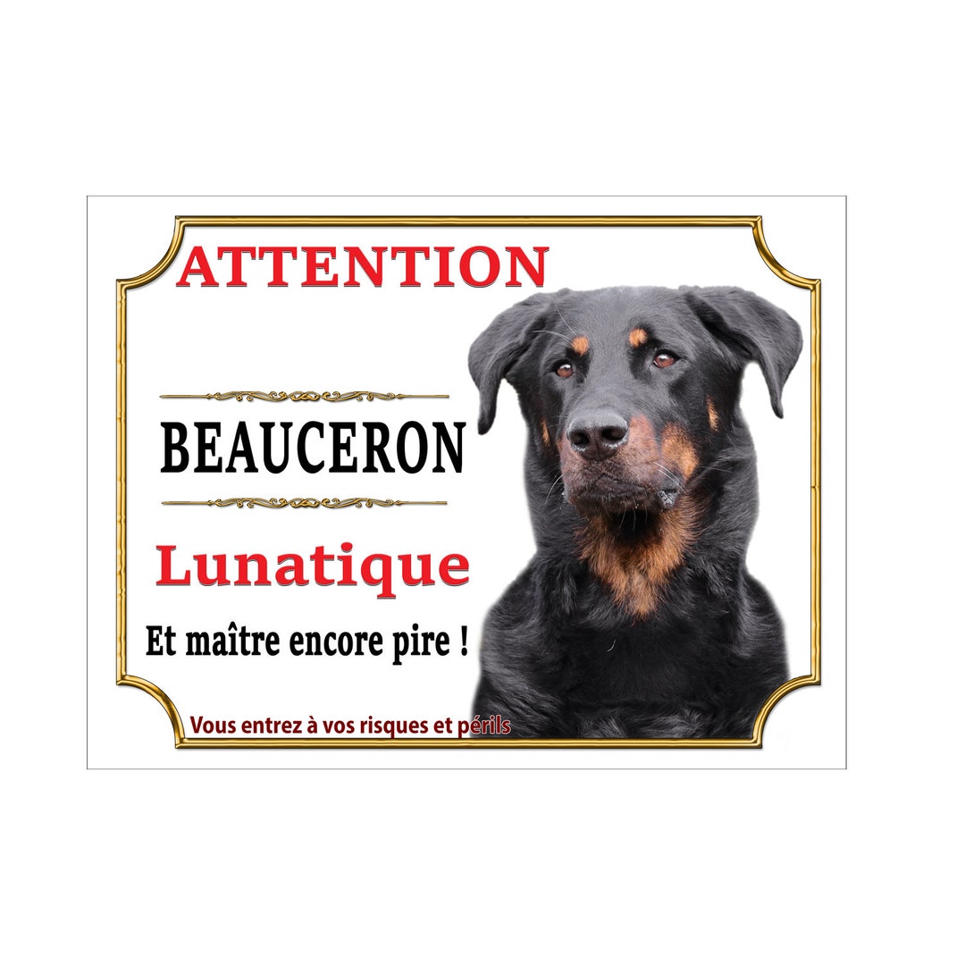 Beauceron Plaque Attention au chien déco maison Panneau portail