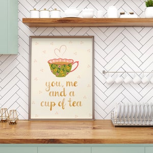 PRINTABLE You, Me & a Cup of Tea Print Tea Art Print Kitchen Prints Cottagecore Decor Grandma Core Art Kitchen Wall Art Tea Art image 6