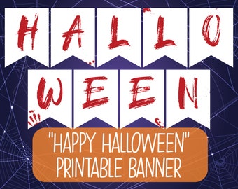 Printable Halloween Banner | Happy Halloween Sign | Halloween Bunting | Scary Halloween Party Decorations | Gory Halloween Decor | Bloody