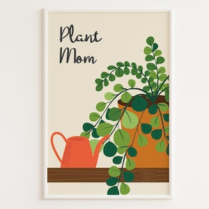 PRINTABLE Plant Mom Print | House Plant Print | Housewarming Gift for Plant Lover | Wall Art | Plant Prints | Plant Lady Print | Green Decor