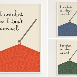 Impressão de crochê | Citação engraçada de crochê | Decoração de sala de artesanato | Presente para crocheteira | Arte de crochê | Pôster de crochê | "Eu faço crochê para não desfiar"
